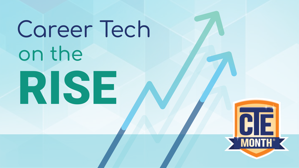 Career Tech on the Rise