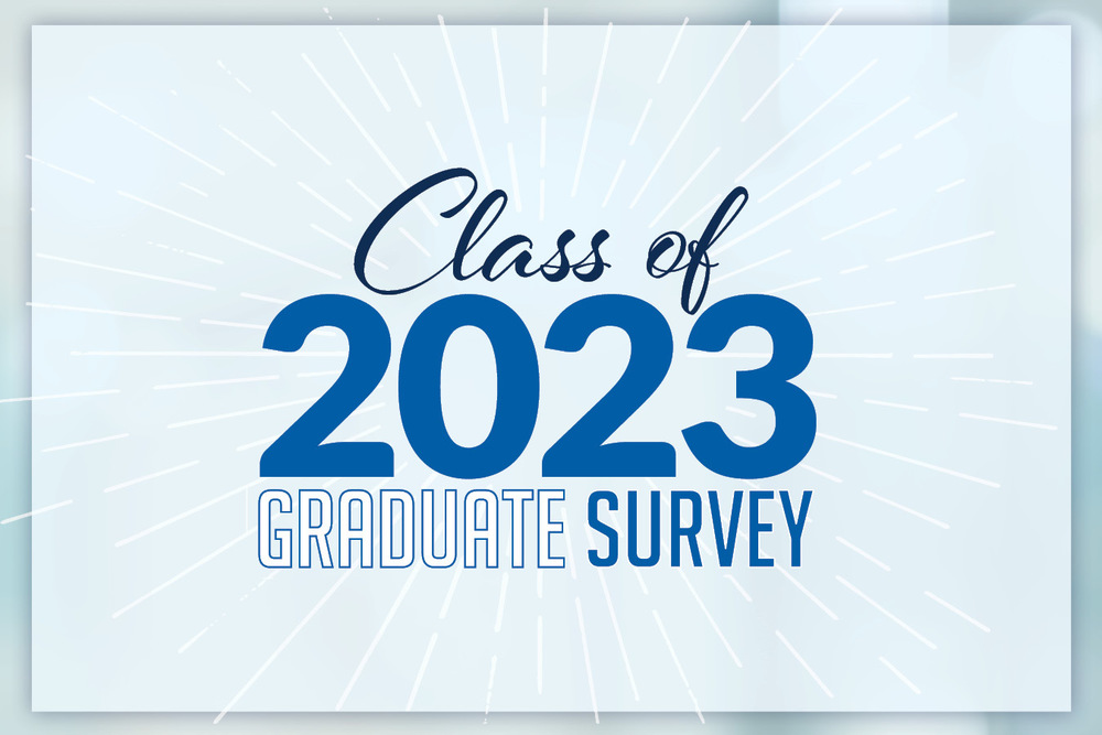 Class of 2023 Graduate Survey